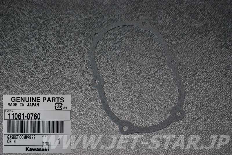 Kawasaki GASKET,COMPRESSOR IN Brand New #11061-0760