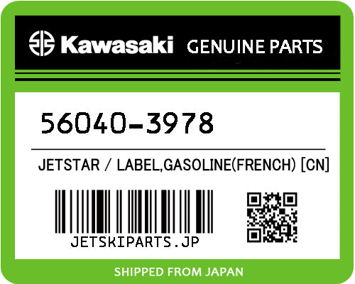 Kawasaki LABEL,GASOLINE(FRENCH) [CN] Brand New #56040-3978