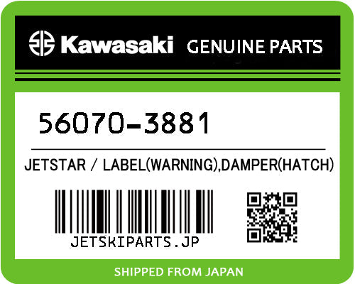 Kawasaki LABEL(WARNING),DAMPER(HATCH) Brand New #56070-3881