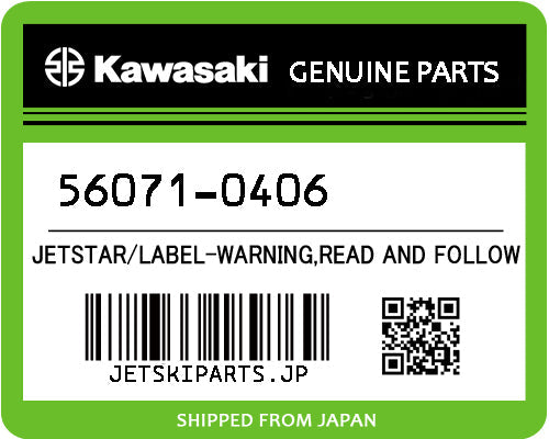 Kawasaki LABEL-WARNING,READ AND FOLLOW Brand New #56071-0406