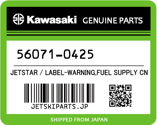 Kawasaki LABEL-WARNING,FUEL SUPPLY CN Brand New #56071-0425