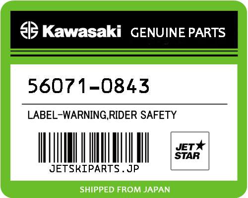 Kawasaki LABEL-WARNING,RIDER SAFETY Brand New #56071-0843