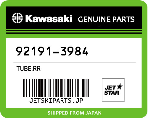 Kawasaki TUBE,RR Brand New #92191-3984