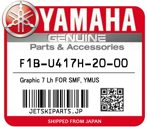 YAMAHA GRAPHIC 7 LH FOR SMF, YMUS Brand New #F1B-U417H-20-00