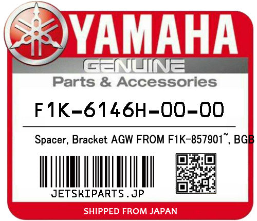 YAMAHA SPACER, BRACKET AGW FROM F1K-857901~, BGB FROM F1K-858001~ Brand New #F1K-6146H-00-00