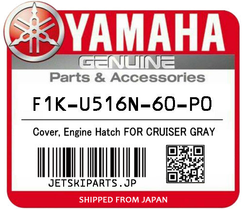 YAMAHA COVER, ENGINE HATCH FOR CRUISER GRAY Brand New #F1K-U516N-60-P0