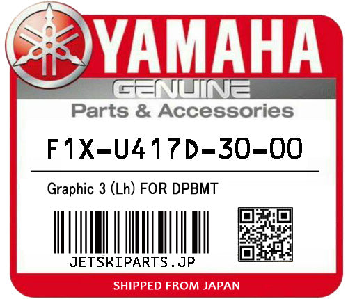 YAMAHA GRAPHIC 3 (LH) FOR DPBMT Brand New #F1X-U417D-30-00